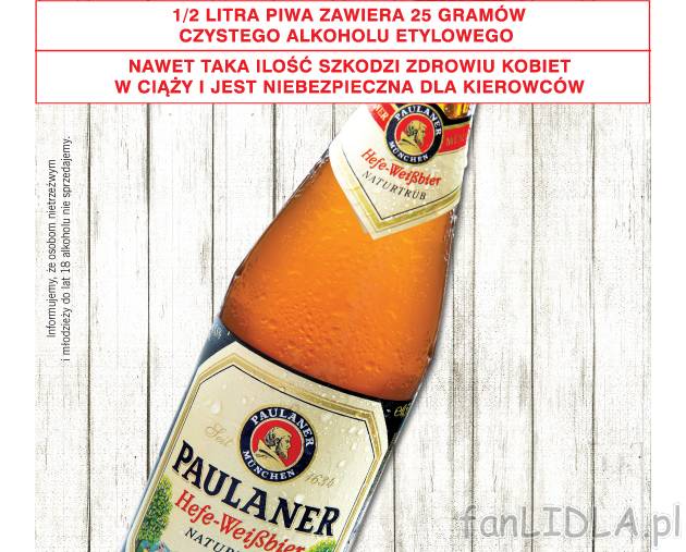 Piwo Paulaner , cena 3,33 PLN za 400 ml/1 opak. 
- Informujemy, że osobom nietrzeźwym ...