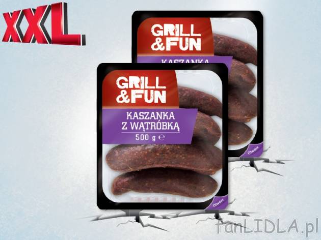 Grill&Fun Kaszanka z wątróbką , cena 6,00 PLN za 2 x 500 g 
*cena wyłącznie ...