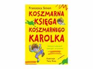 Książka ,,Koszmara księga koszmarnego Karolka" , cena ...