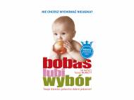 Bobas lubi wybór , cena 24,99 PLN 
Koniec z prowadzeniem oddzielnej ...
