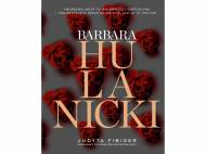 Judyta Fibiger ,,Barbara Hulanicki. Ważne jest tylko jutro" ...
