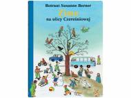 Rotraut Susanne Berner ,,Zima na ulicy Czereśniowej" , ...