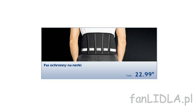 Pas ochronny na nerki cena 22,99PLN 

- z elastycznego materiału &#8211; ...