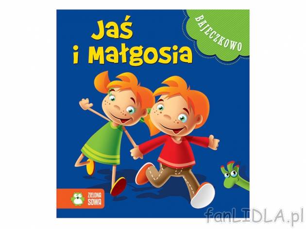 Książeczka z serii „Bajeczkowo“ , cena 4,99 PLN za 1 szt. 
- pięknie wydane ...