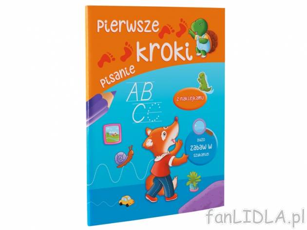 Książeczka edukacyjna , cena 6,99 PLN za 1 szt. 
- z naklejkami 
- 6 wzorów ...