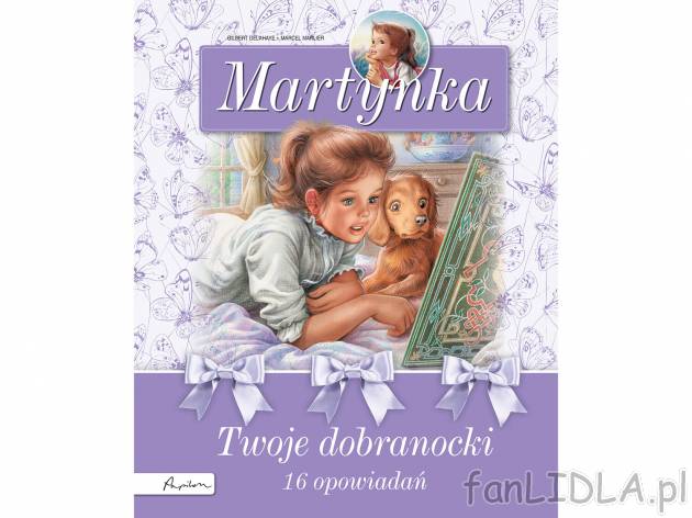Martynka. Twoje dobranocki , cena 34,99 PLN