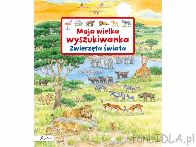 Moja wielka wyszukiwanka , cena 24,99 PLN  
Zwięrzęta świata