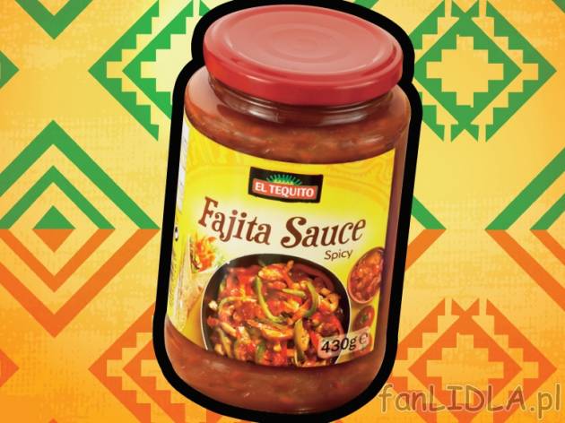 Sos do fajita , cena 5,99 PLN za 430 g, 1kg=13,93 PLN. 
- Pikantny sos warzywny, ...