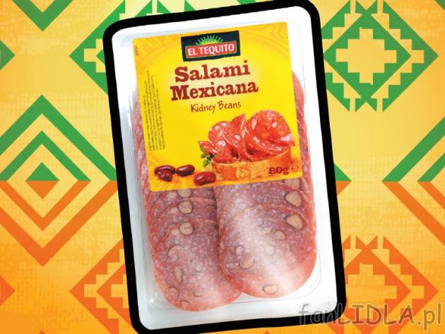 Salami meksykańskie , cena 3,49 PLN za 80 g, 100g=4,36 PLN. 
- Cienko pokrojone ...