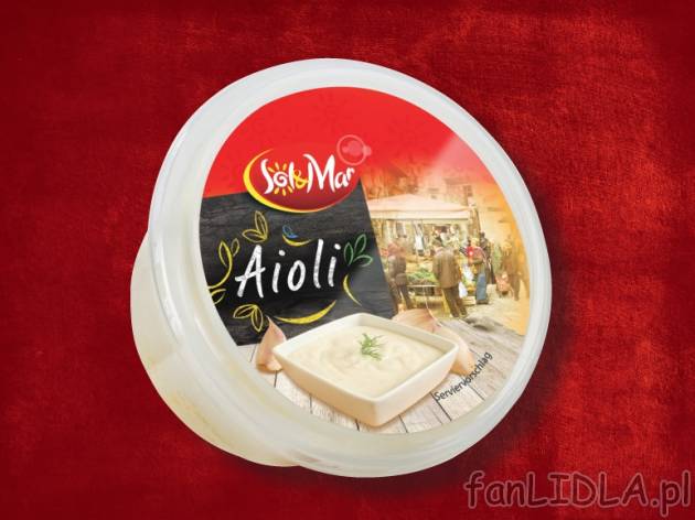 Aioli - krem czosnkowy , cena 2,99 PLN za 200 g/1 opak., 100 g=1,50 PLN. 
- Bardzo ...