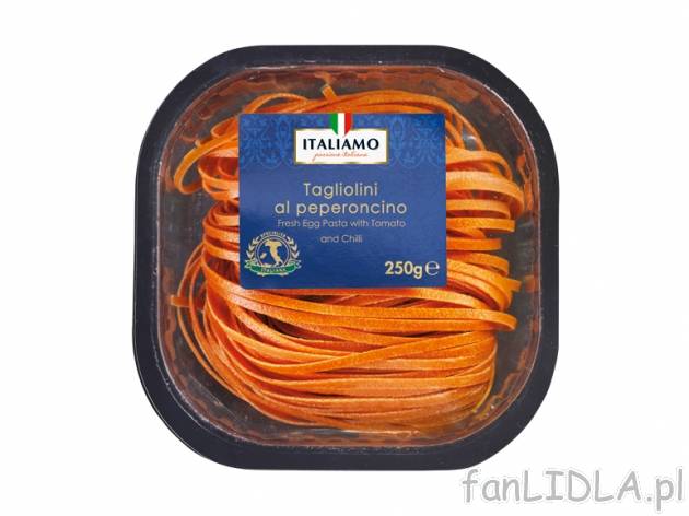 Tagliolini , cena 3,49 PLN za 250 g/1 opak., 100g=1,40 PLN. 
- Znakomite świeże ...