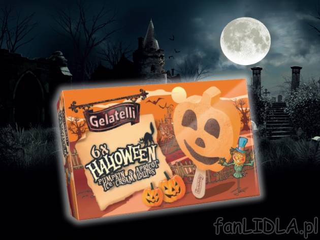 Lody Halloween , cena 6,99 PLN za 6x100 ml/1 opak., 1L=11,65 PLN. 
- 6 pysznych ...