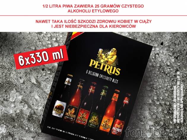 Piwo Petrus 6-pak , cena 26,00 PLN za 6x330 ml/1 opak., 1 L=13,63 PLN. 
Petrus ...