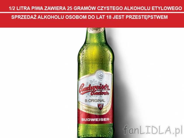 Piwo Budweiser , cena 2,22 PLN za 500ml/1 but., 1L=4,44 PLN.