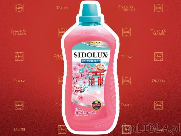 Sidolux Płyn uniwersalny do czyszczenia , cena 4,59 PLN za 1L/1 opak. 
- Różne ...