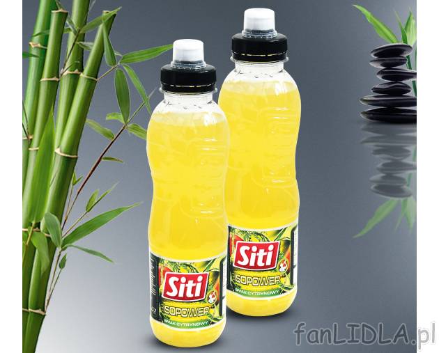 Siti napój izotoniczny , cena 1,49 PLN za 500 ml/1 szt. 
- Dla osób aktywnie ...