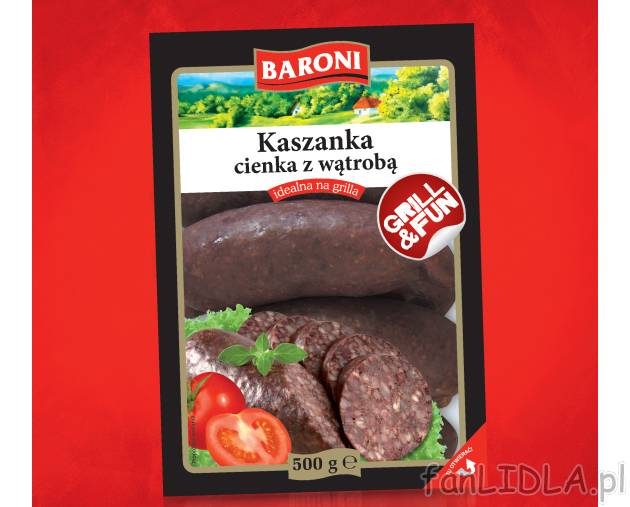 Kaszanka cienka z wątrobą , cena 4,49 PLN za 500 g 
-  idealna na grilla