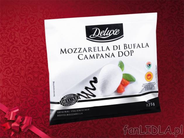 Mozzarella z mleka bawolego , cena 5,99 PLN za 125 g, 100g=4,79 PLN. 
- Wyjątkowy ...