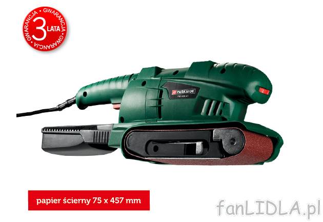 Szlifierka taśmowa 600 W Parkside, cena 139,00 PLN za 1 opak. 
- silnik 600 W ...