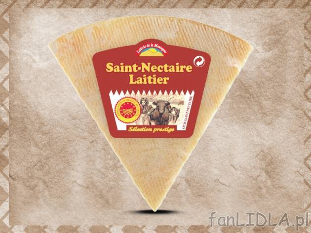 Ser Saint-Nectaire Laitier , cena 11,99 PLN za 300g/1 opak., 1kg=39,97 PLN.