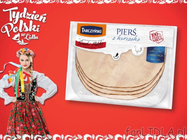 Tarczyński Pierś z kurczaka , cena 2,99 PLN za 100 g/1 opak.