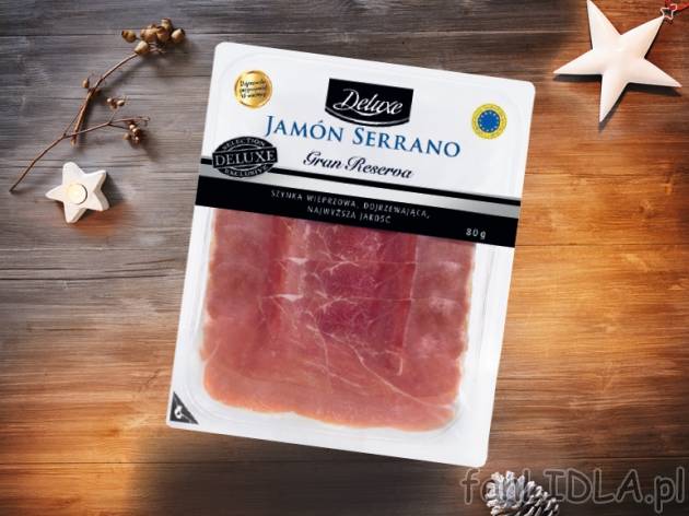 Szynka Jamon Serrano , cena 6,00 PLN za 80 g/1 opak., 100 g=8,74 PLN. 
- szynka ...