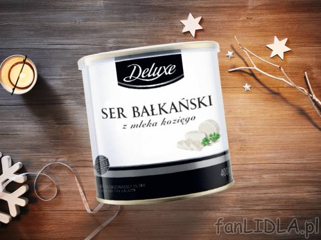Ser bałkański z mleka owczego , cena 11,99 PLN za 400 g/ 1 opak., 1kg=29,98 PLN.