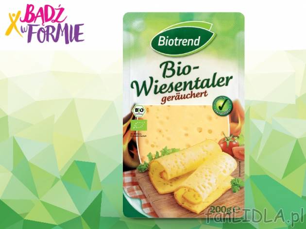 Bio-Ser Wiesentaler w plastrach , cena 5,99 PLN za 200 g/1 opak., 100g=3,00 PLN.