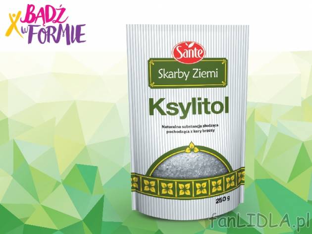 Ksylitol , cena 11,99 PLN za 250 g/1 opak., 100g=4,80 PLN.