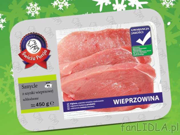 Sznycel wieprzowy z szynki , cena 8,49 PLN za 450 g, 1kg=18,87 PLN. 
- Sznycel ...