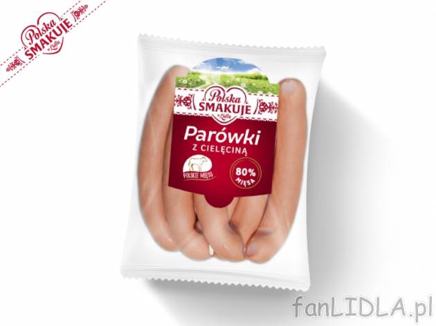 Parówki z cielęciną, od piątku, 13.05 , cena 3,00 PLN za 170 g/1 opak., 100 ...