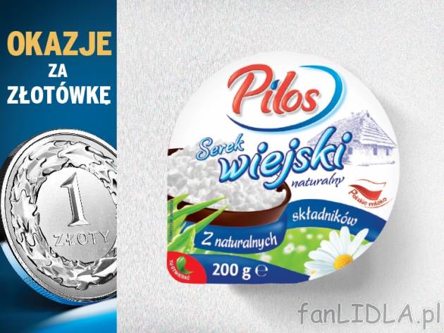 Pilos serek wiejski , cena 1,00 PLN za 200g/1 opak., 100g=0,50 PLN.