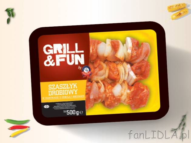 Grill&Fun Szaszłyk drobiowy , cena 9,00 PLN za 500 g/1 opak.