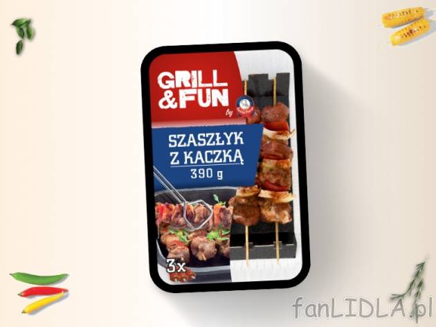 Grill&Fun Szaszłyk z kaczką , cena 9,00 PLN za 390 g/1 opak., 1 kg=25,62 PLN.