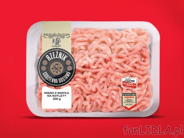 Mięso mielone z indyka , cena 5,00 PLN za 500g/1 opak., 1kg=11,18 PLN.
