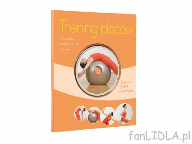 Książki z ćwiczeniami fitness i płytą DVD , cena 27,99 PLN za 1 szt. 
- do ...