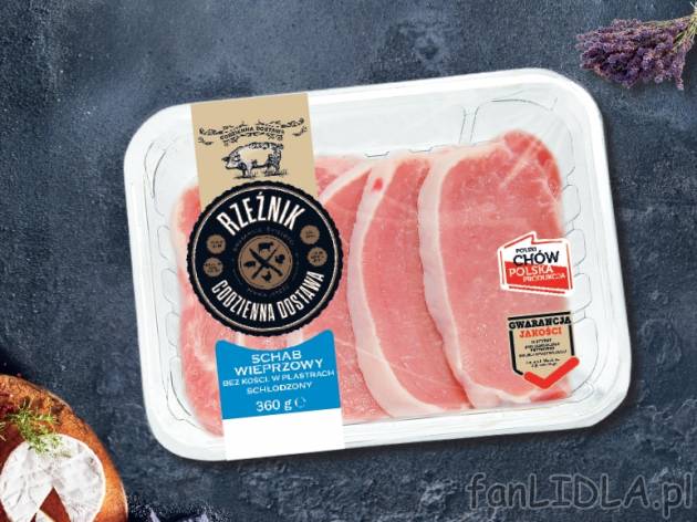Schab wieprzowy bez kości, plastry , cena 4,00 PLN za 360 g/1 opak., 1 kg=13,86 PLN.