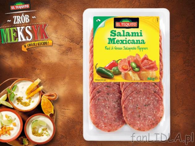Salami w stylu meksykańskim , cena 2,00 PLN za 80 g/1 opak., 100 g=3,74 PLN. 
różne ...