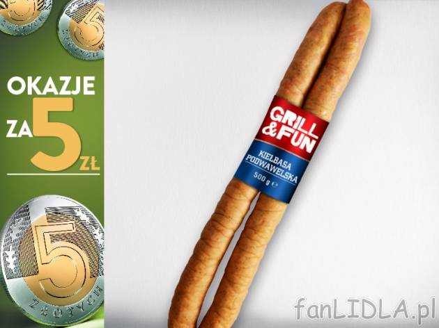 Grill&Fun Kiełbasa podwawelska , cena 5,00 PLN za 500 g/1 opak., 1 kg=10,00 PLN.