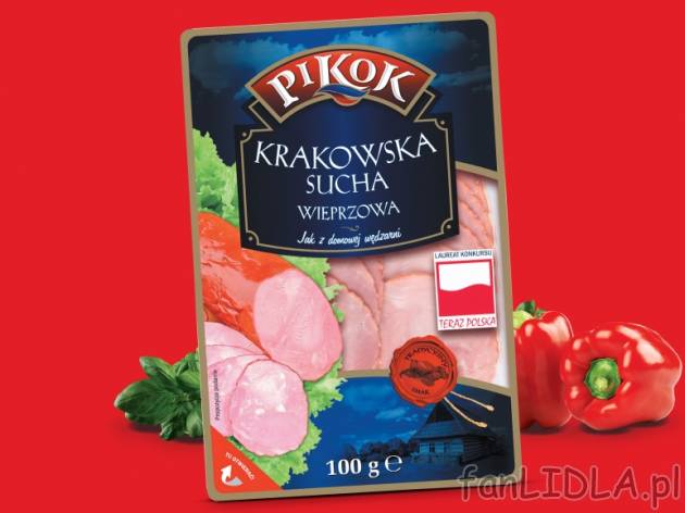 Krakowska sucha , cena 3,03 PLN za 100 g/1 opak. 
- w plastrach,
- drobiowa lub ...