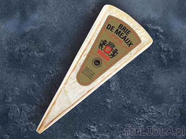 Ser pleśniowy Brie de Meaux , cena 7,00 PLN za 200 g/1 opak., 100 g=4,00 PLN.