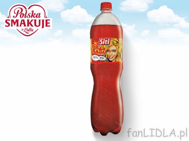 Siti Oranżada czerwona , cena 1,00 PLN za 1,5 l/1 but., 1 l=0,79 PLN.