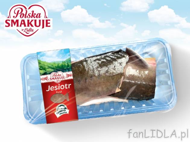 Świeży jesiotr płat , cena 4,00 PLN za 100 g 
- produkt dostępny w wybranych ...