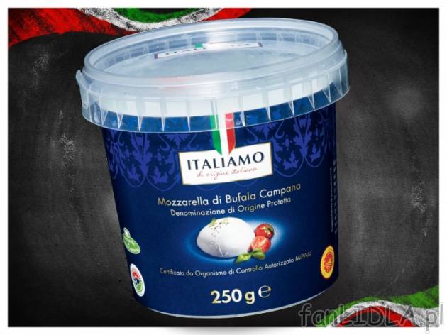 Mozzarella z mleka bawolego , cena 9,99 PLN za 250 g/ 1 opak., 100g=4,00 PLN. 
- ...