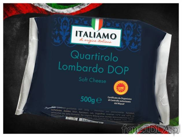 Ser Quartirolo Lombardo , cena 14,99 PLN za 500 g, 1kg=29,98 PLN. 
- Ser miękki ...