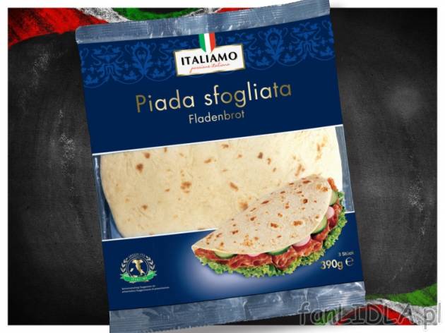 Piada Sfogliata , cena 5,99 PLN za 390 g, 1kg=15,36 PLN. 
- Grube, włoskie placki ...