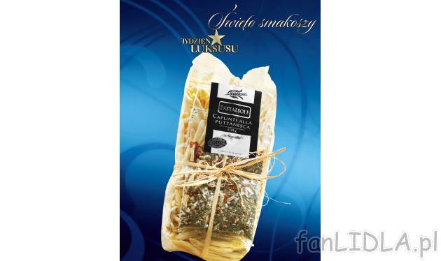 Capunti alla Puttanaesca Pastasole, cena 8,99 PLN za 530 g 
- pyszny makaron z semoliny ...