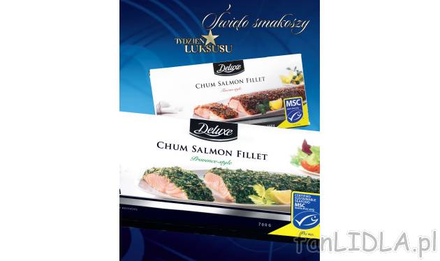Wykwintny filet z łososia Deluxe, cena 27,99 PLN za 700 g 
- aż 700 g! 
- różne ...