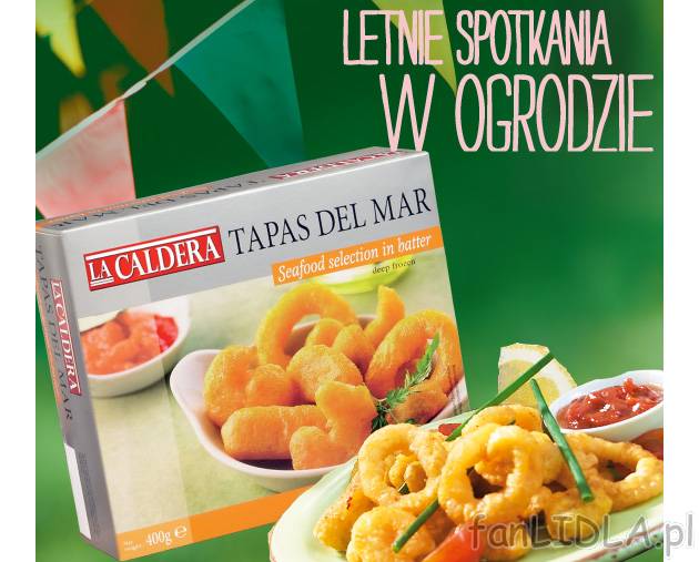 Tapas del mar , cena 12,99 PLN za 400 g/ 1 opak. 
- Pyszna mieszanka owoców morza ...