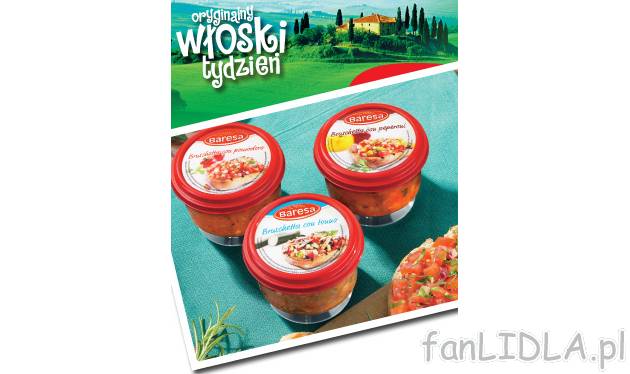 Pasta do bruschetty , cena 4,99 PLN za 150 g/1 opak. 
- Niezwykle pyszna i aromatyczna ...